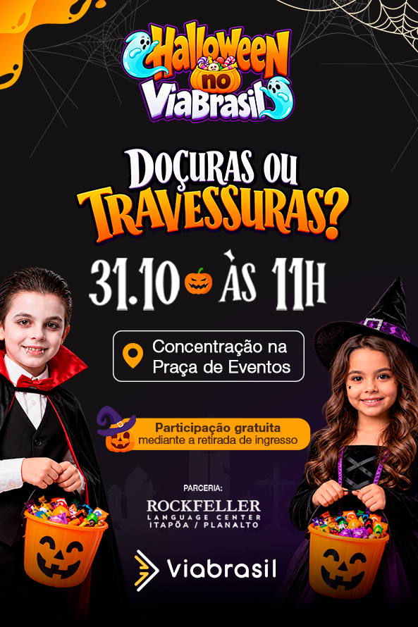 Halloween no Via - Doces ou Travessuras? no ViaBrasil Pampulha